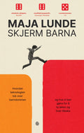 Skjerm barna – bok om barn og skjermbruk | Pocket